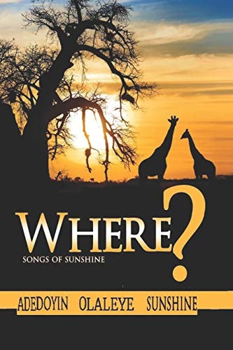 Where? Songs of Sunshine