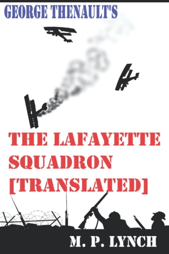 The Lafayette Squadron [translated]