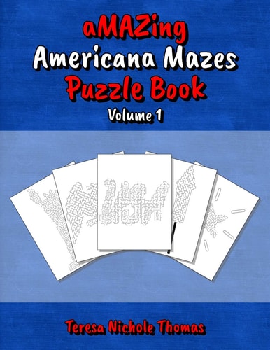AMAZing Americana Mazes Puzzle Book - Volume 1