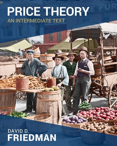 Price Theory An Intermediate Text