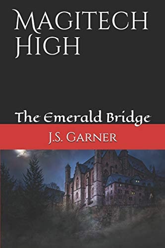 Magitech High The Emerald Bridge