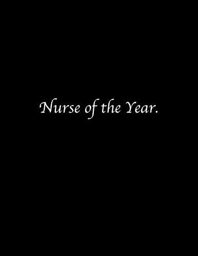 Nurse of the Year Line Notebook Handwriting Practice Paper Workbook