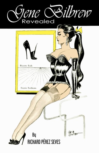Gene Bilbrew Revealed The Unsung Legacy of a Fetish Art Pioneer