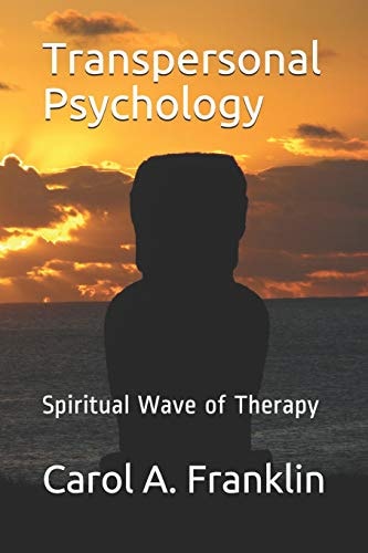 Transpersonal Psychology Spiritual Wave of Therapy