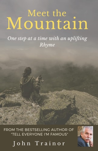 Meet the Mountain One Step at a Time with an Uplifting Rhyme