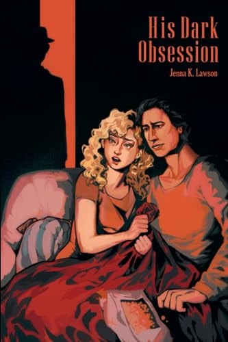 His Dark Obsession A Phantom of The Opera Tale