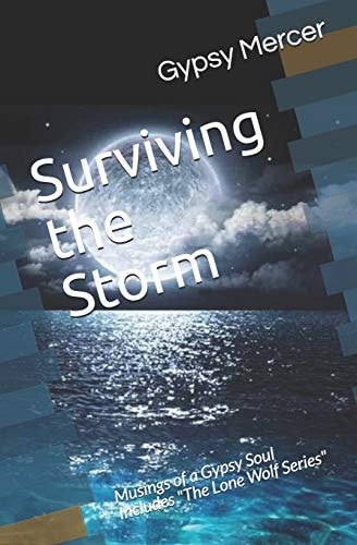 Surviving the Storm Musings of a Gypsy Soul
