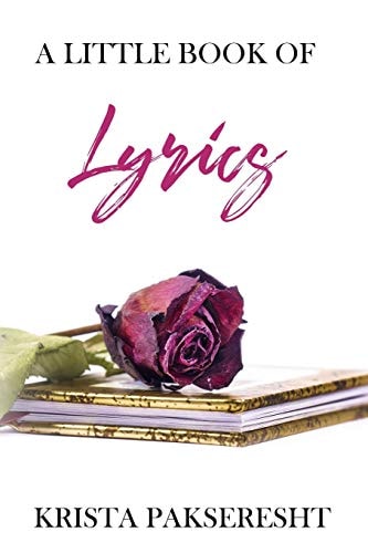 A Little Book of Lyrics