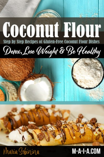 Coconut Flour Cookbook Gluten-Free Low Carb Coconut Flour Recipes