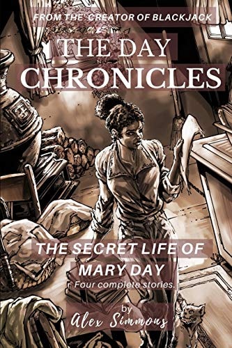 The Day Chronicles The Secret Life Of Mary Day