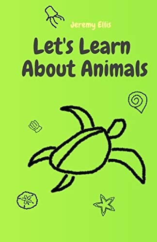 Let's Learn About Animals