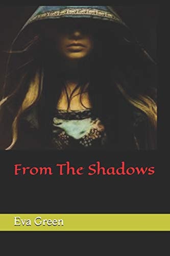 From The Shadows