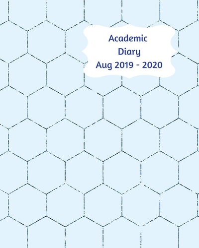 Academic Diary Aug 2019-2020 8x10 Day to a Page Academic Year Diary, Hourly Appointments and Space for Notes on Each Page. Perfect for Teachers, Students and Small Business Owners. Pale Blue Honeycomb Design