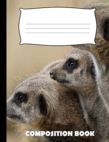 Composition Book Meerkat Composition Notebook Wide Ruled