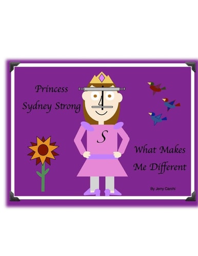 Princess Sydney Strong What Makes Me Different