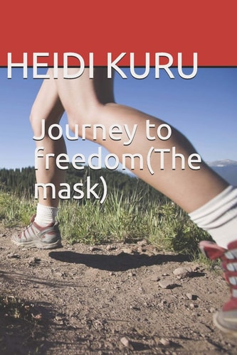 Journey to Freedom(The Mask)