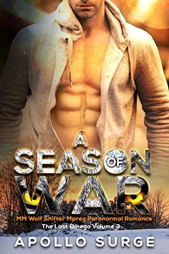 A Season of War M/M Wolf Shifter Mpreg Paranormal Romance