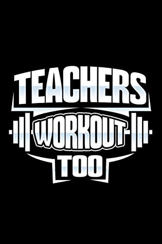 Teachers Workout Too School Gifts For Teachers