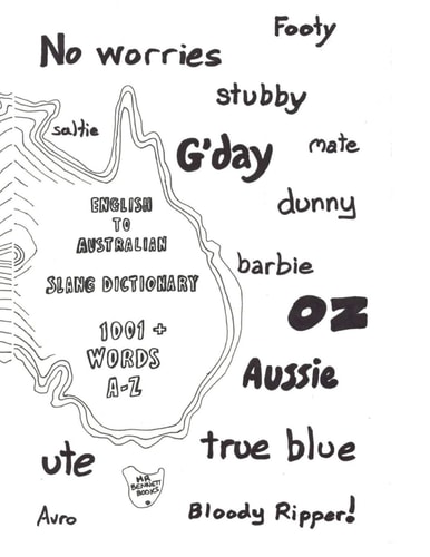 English to Australian Slang Dictionary 1001+ Words A-Z