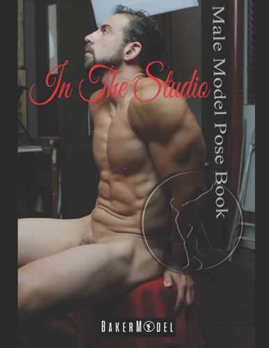 In the Studio Male Model Pose Book
