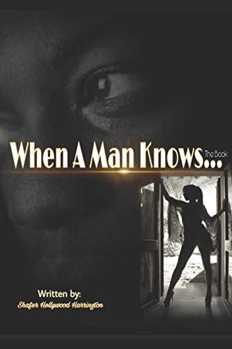 When a Man Knows...