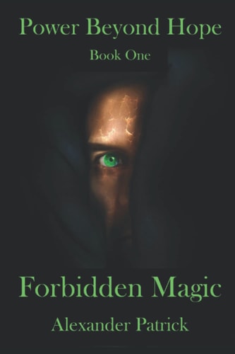 Power Beyond Hope Forbidden Magic