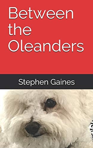 Between the Oleanders