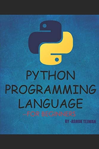 Python Programming Language A Book for Beginners