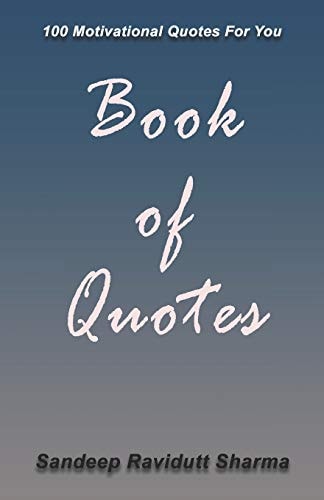 Book of Quotes 100 Motivational Quotes For You