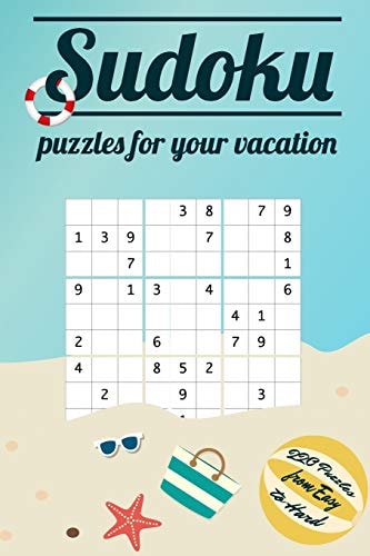 Sudoku Puzzles for Your Vacation - 220 Puzzles from Easy to Hard Sudoku Puzzles with Different Difficulties for Children and Adults - Ideal for Holidays - Great Gift Idea