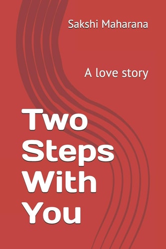 Two Steps With You A Love Story