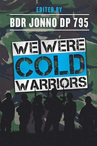 We Were Cold Warriors