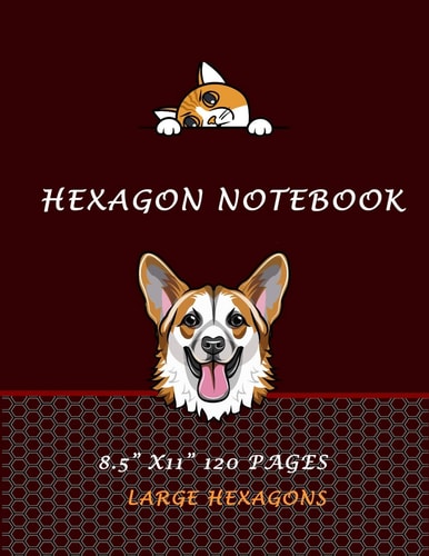 Hexagon Notebook 8. 5 X 11 120 Pages Large Hexagons Hexagonal Graph Paper Notebook, 120 Pages, Large Hexagons Battle Games Gaming Paper Also Organic Chemistry Students Graph Book That Is Beautifully Designed. Size: 8. 5 X 11 Inches (21. 6 X 28 Cm Cm)