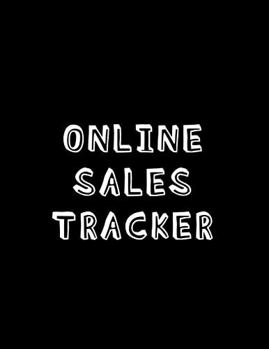 Online Sales Tracker Profit Tracker Log Book For Resellers Looking to Track and Enhance Their Arbitrage Business