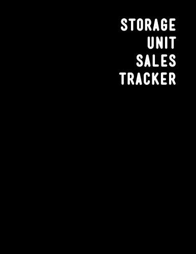 Storage Unit Sales Tracker Online Retail Arbitrage and 2nd Hand Reseller Log Book - Track Sales and Profit and Grow Your Business