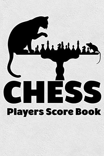 Chess Players Score Book Chess Players Log Scorebook Notebook