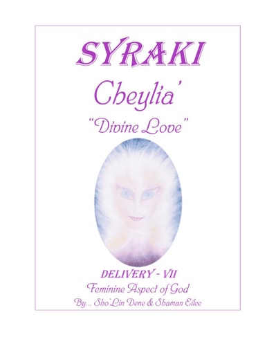 Cheylia' Divine Love ... Feminine Aspect of God
