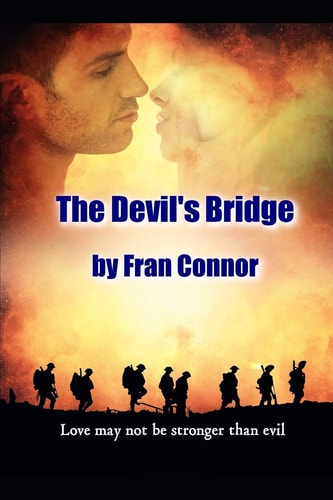 The Devil's Bridge Love May Not Always Be Stronger Than Evil