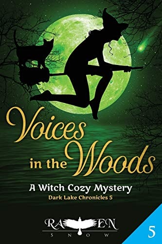 Voices in the Woods A Witch Cozy Mystery