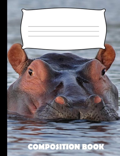 Composition Book Hippopotamus Composition Notebook Wide Ruled