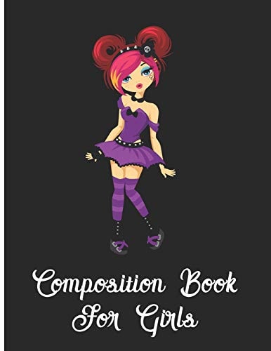 Composition Book for Girls College Ruled, 8.5 X 11 Inches, 110 Pages, Goth Girl Matte Cover, Back To School, Essay Book