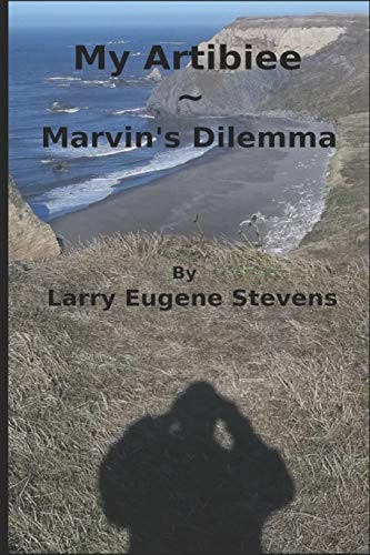 My Artibiee Marvin's Dilemma