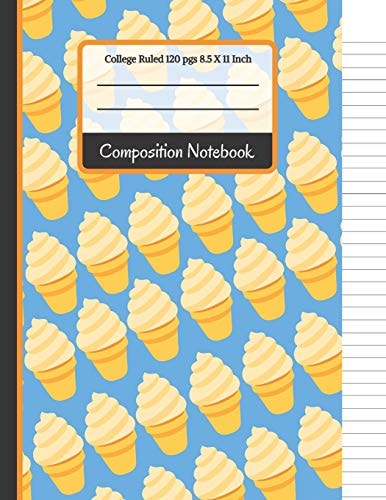 Composition Notebook Blue & Yellow Ice Cream College Ruled Notebook for Girls, Kids, School, (Back To School Notebooks)