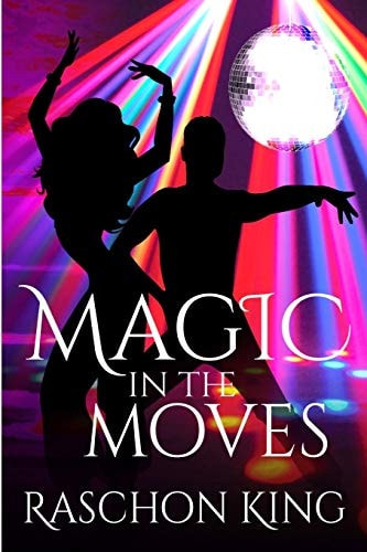 Magic In The Moves