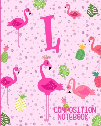 Composition Notebook L Pink Flamingo Initial L Composition Wide Ruled Notebook
