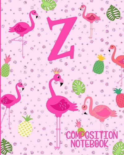 Composition Notebook Z Pink Flamingo Initial Z Composition Wide Ruled Notebook