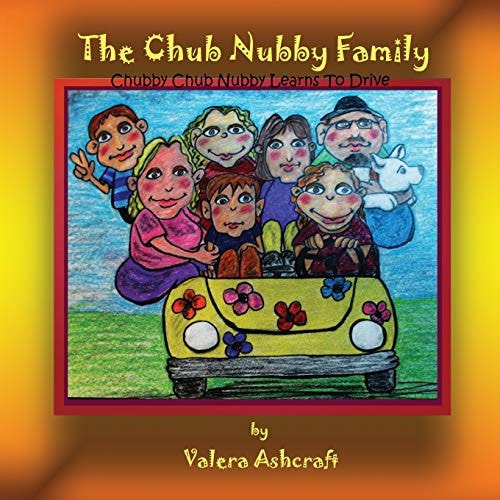 The Chub Nubby Family Chubby Chub Nubby Learns To Drive