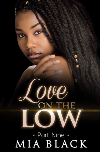 Love On The Low 9