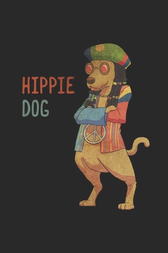 Hippie Dog Notebook 6x9I Diary I 120 Pages I Cream Coloured I Squared I Notepad for Dog Owner and Lover I Hippie Dog