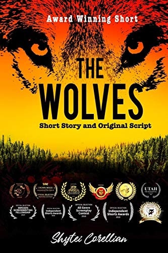 The Wolves Short Story and Original Screenplay